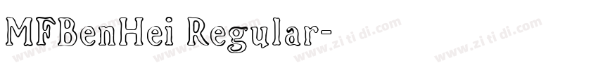 MFBenHei Regular字体转换